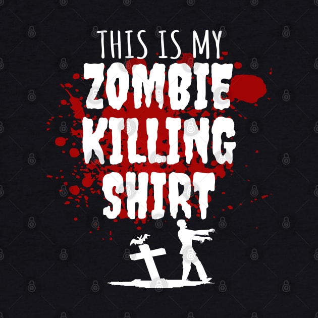 This is my zombie killing shirt by LunaMay